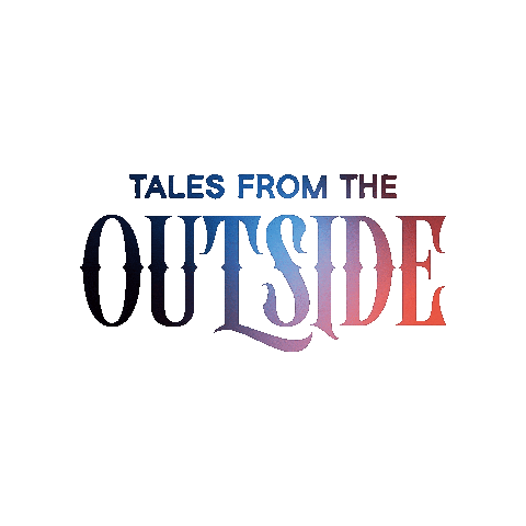 talesfromtheoutside giphygifmaker podcast talesfromtheoutside tales from the outside Sticker
