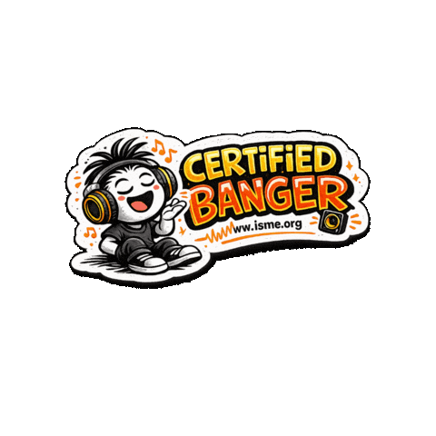 Certified Banger Sticker by International Society for Music Education