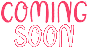 Coming Soon Sticker