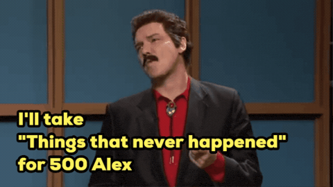 Jeopardy Things That Never Happened GIF by hero0fwar