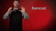 sign language raincoat GIF by Sign with Robert