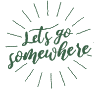 Lets Go Somewhere Sticker by The Somewhere Co
