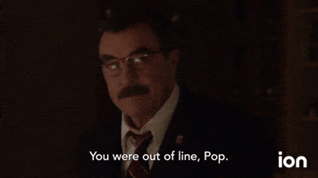 You Were Out Of Line