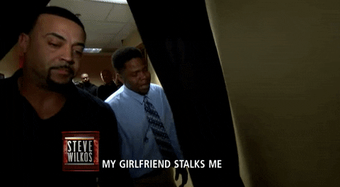 Sad My Girlfriend Stalks Me GIF by The Steve Wilkos Show