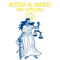 Digital art gif. Blindfolded and barefoot blue-toned Lady Justice dressed in a flowing white toga holds a sword in one hand and a swinging scales of justice in her other hand against a transparent background. Text, “Acceso al aborto esta en peligro AZ.”