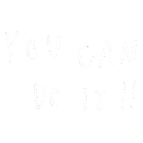 You Can Do It Sticker