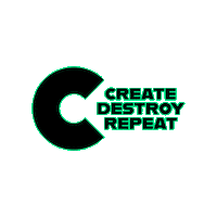 createdestroyrepeat creative process creator mode create destroy create destroy repeat Sticker