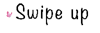 Swipe Up Sticker by dorydi