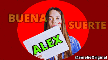 Alex Buena Suerte GIF by amelie