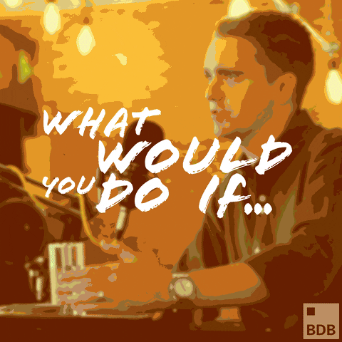 What Would You Do If We Are B2B GIF by Barrett Dixon Bell