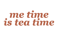 pyurtea tea leaf tea time me time Sticker