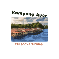 Brunei Sticker by bruneitourismofficial