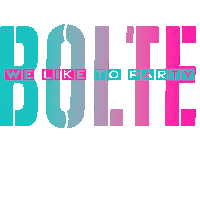 We Like To Party Sticker by BOLTE Event Design