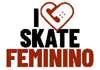 guriasskateboard skateboard i love eu amo gurias Sticker