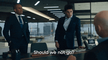 Should We Not Go?