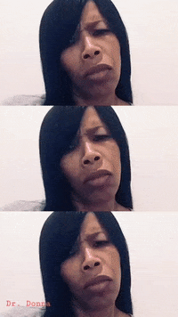 no way ugh GIF by Dr. Donna Thomas Rodgers