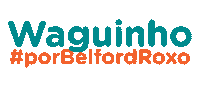 Belford Roxo Waguinho Sticker by Democratas