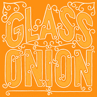 Beatles Glass Onion GIF by Mr A Hayes