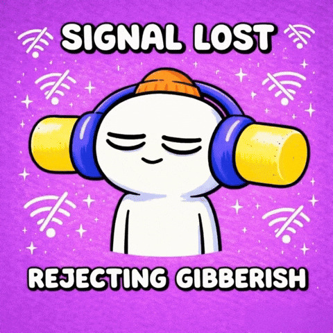 Signal Lost: Rejecting All Corporate Gibberish | A
