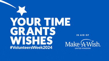 Volunteers Week GIF by Make-A-Wish® UK