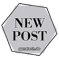 New Post Neu Sticker by GaNaTech