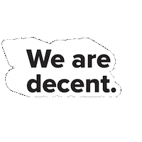 Wearedecent Sticker by decentpackaging
