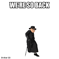 Brother Im Back Sticker by Bad Timing Studio