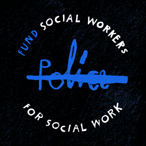 EstudioZavala blacklivesmatter social work defundthepolice fund social workers GIF