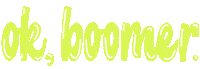 Baby Boomer Ok Sticker