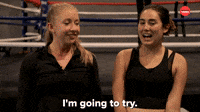 I'm Going To Try