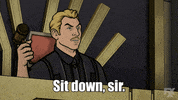Sit Down GIF by Archer