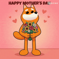 Happy Mothers Day Giving GIF by BONK