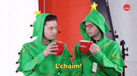 L'Chaim!