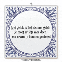 Moment Geld GIF by Tegelspreuken.nl