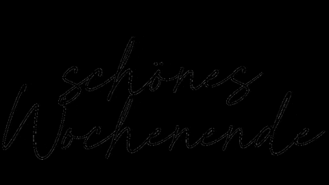 fraulenzain giphygifmaker wochenende endlich wochenende schönes wochenende GIF