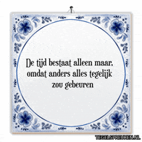 Moment Nl GIF by Tegelspreuken.nl