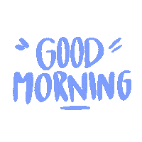 Good Morning Sticker