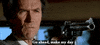 Clint Eastwood Go Ahead Make My Day GIF