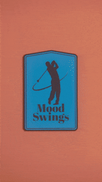 Mood Swings!
