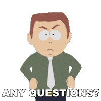 Any Questions Sticker by South Park