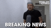 Breaking News Emergency GIF by Travis