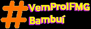ifmgbambui hashtag ifmg bambui GIF