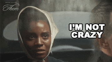 Im Not Crazy GIF by Amazon Prime Video