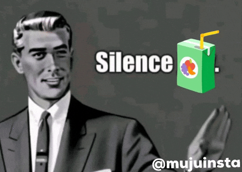 Juice Silence GIF