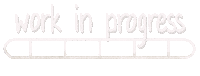 Working Work In Progress Sticker