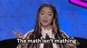 Math GIF by Big Brother