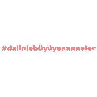 anne dalinlebyyenanneler Sticker by Dalin Türkiye