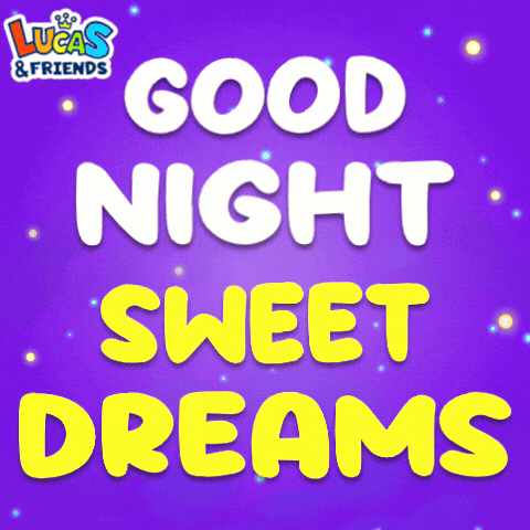 Good Night GIF by Lucas and Friends by RV AppStudios