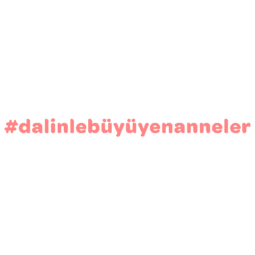 anne dalinlebyyenanneler Sticker by Dalin Türkiye
