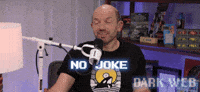 Not Kidding For Real GIF by Dark Web